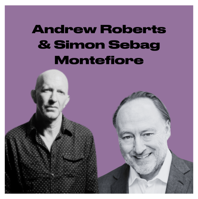 text reads Andrew Roberts & Simon Sebag Montefiore. Black and white images of two males on a purple background